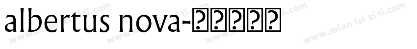 albertus nova字体转换